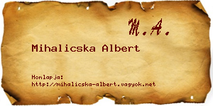 Mihalicska Albert névjegykártya